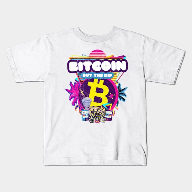 Bitcoin Buy The Dip Retrowave 80s 90s Crypto Stock Trader Kids T-Shirt by MapYourWorld